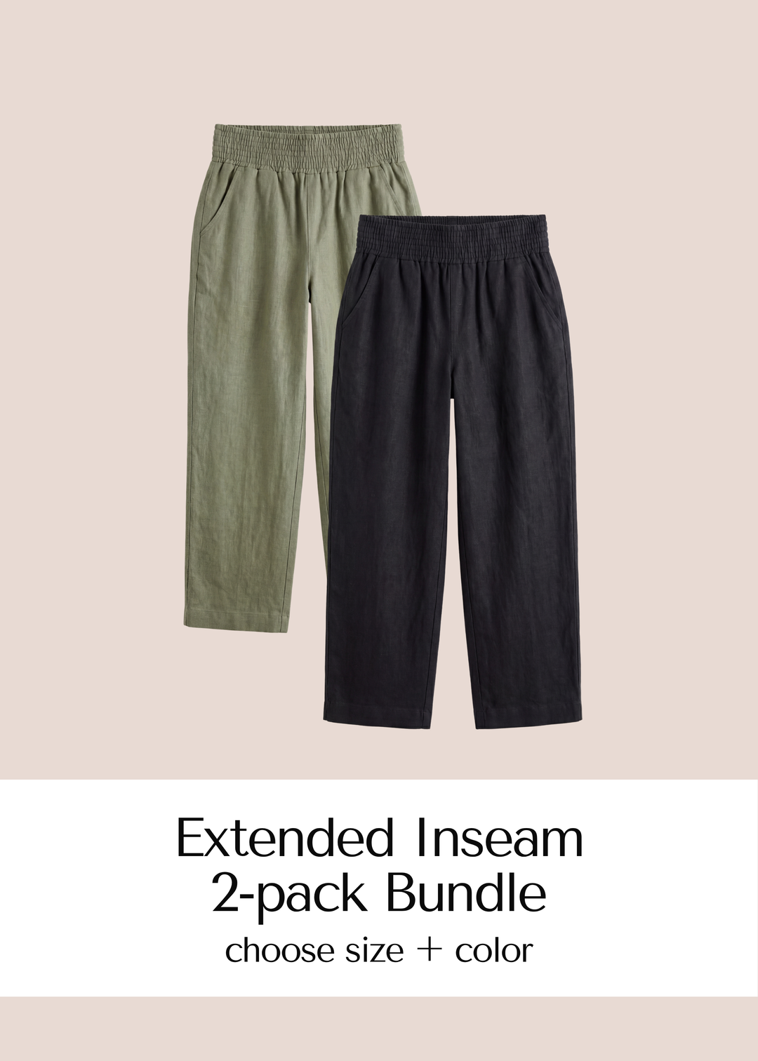 Extended Inseam Transitional Pant in Linen 2 Pack